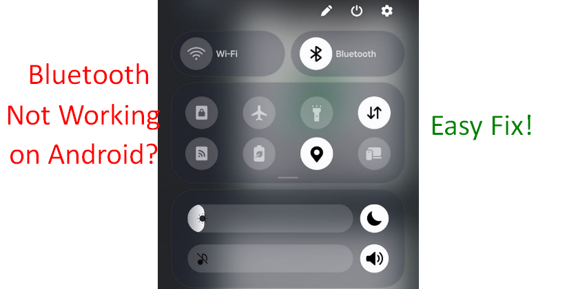 Bluetooth not working on android