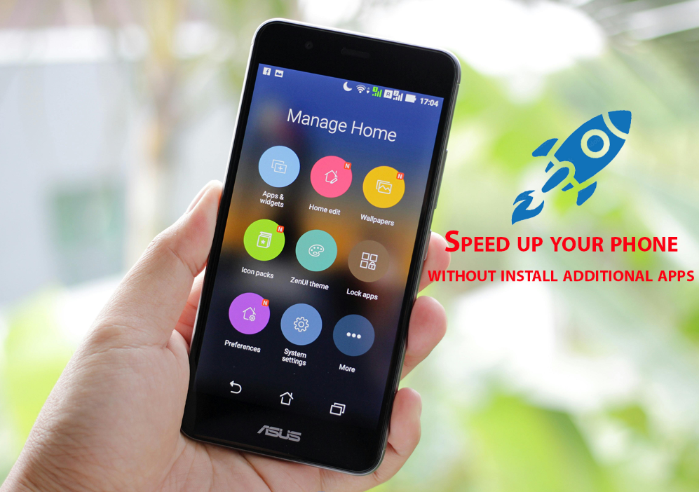How to speed up the phone without app