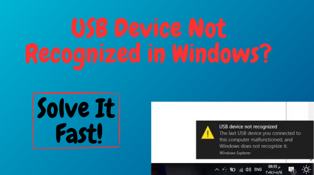 USB Device Not Recognized in Windows