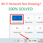 Not Showing Wi-Fi Networks